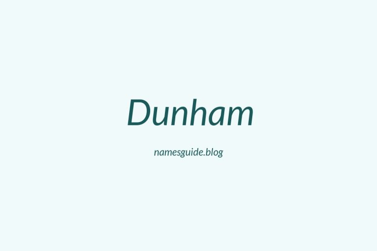 Origin and Meaning of Last Name Dunham
