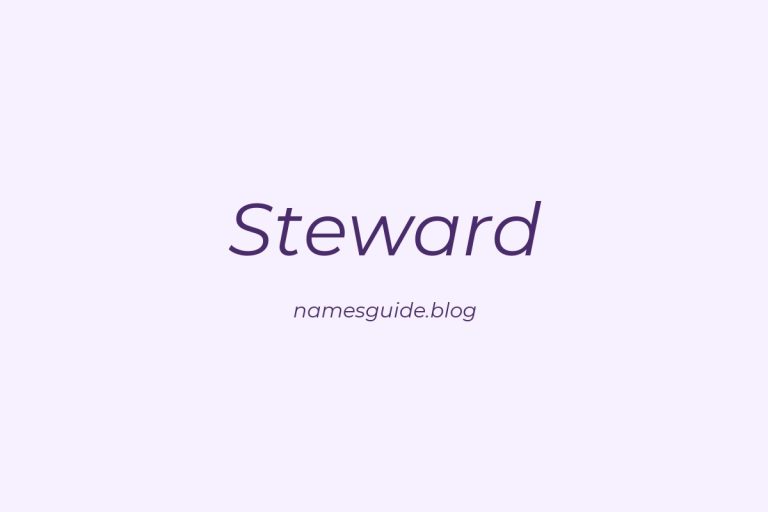 Origin and Meaning of Last Name Steward