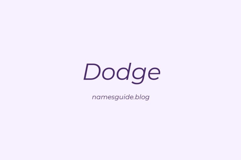 Origin and Meaning of Last Name Dodge