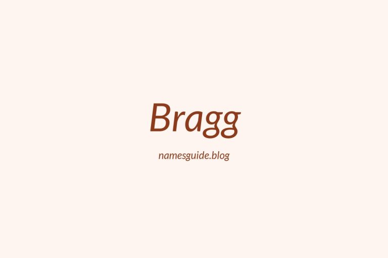 Origin and Meaning of Last Name Bragg