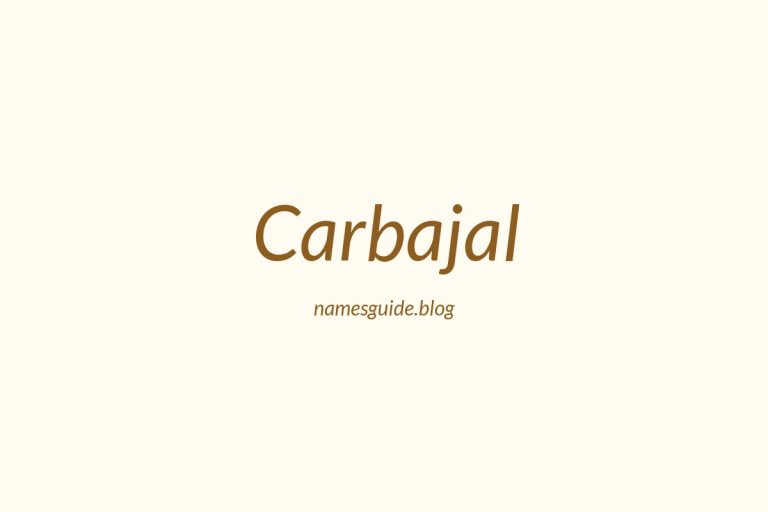 Origin and Meaning of Last Name Carbajal