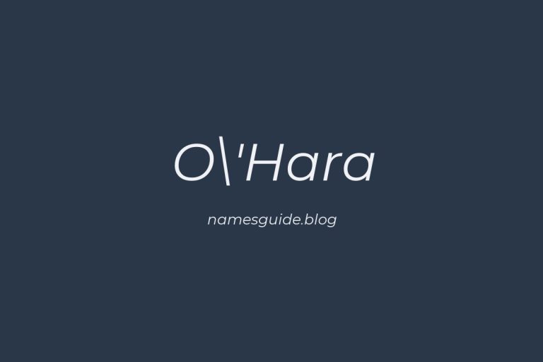 Origin and Meaning of Last Name O’Hara