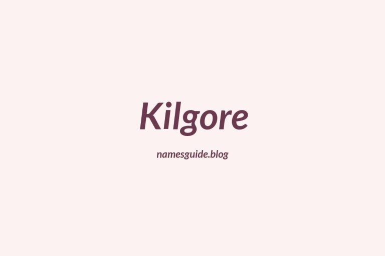 Origin and Meaning of Last Name Kilgore