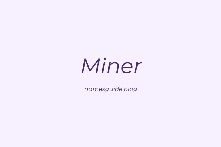 Origin and Meaning of Last Name Miner