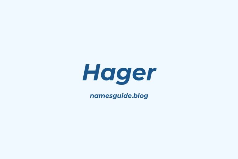 Origin and Meaning of Last Name Hager