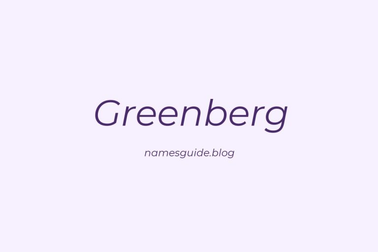 Origin and Meaning of Last Name Greenberg