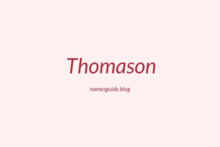 Origin and Meaning of Last Name Thomason