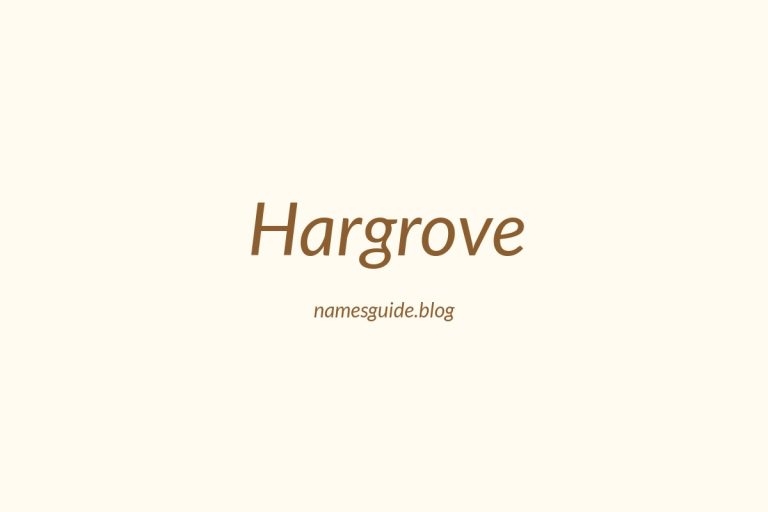 Origin and Meaning of Last Name Hargrove