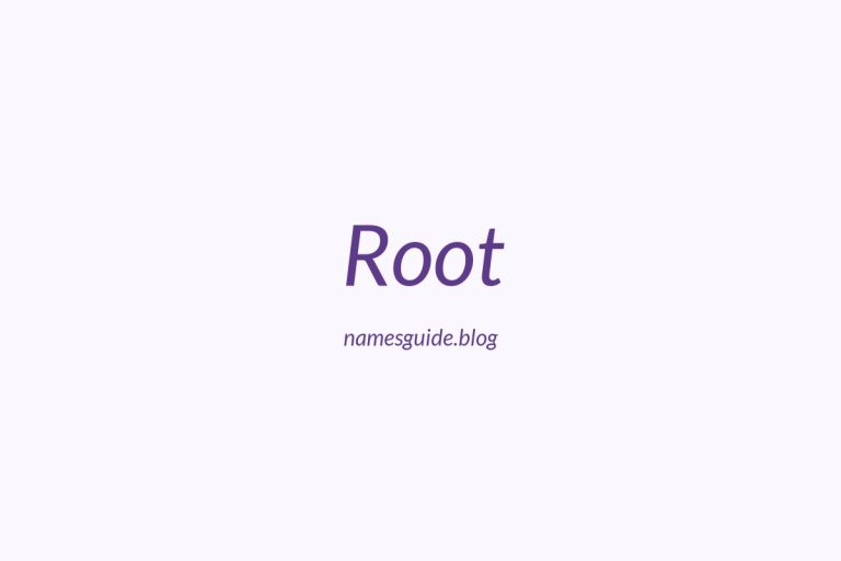 Origin and Meaning of Last Name Root