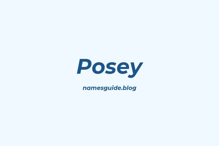 Origin and Meaning of Last Name Posey