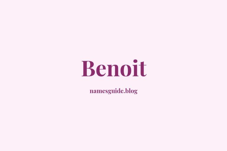 Origin and Meaning of Last Name Benoit