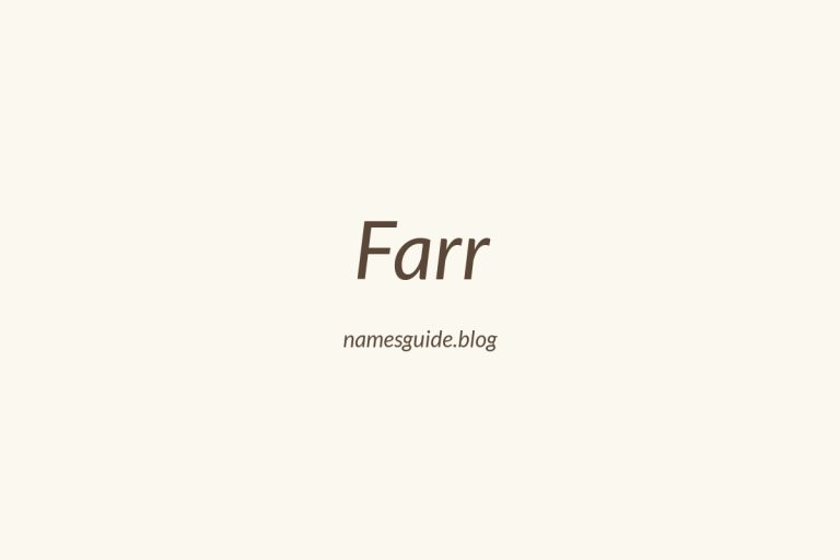 Origin and Meaning of Last Name Farr