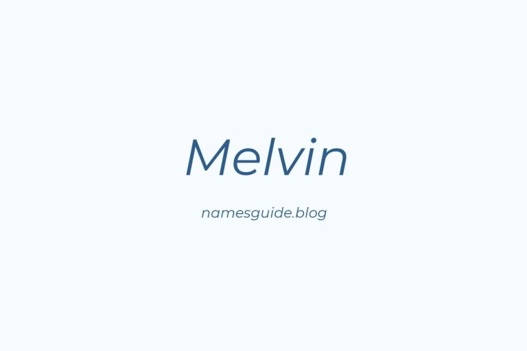 Origin and Meaning of Last Name Melvin