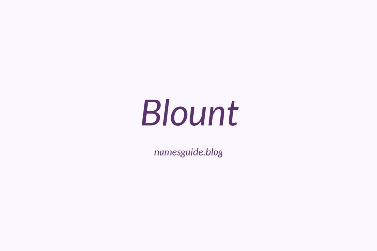 Origin and Meaning of Last Name Blount