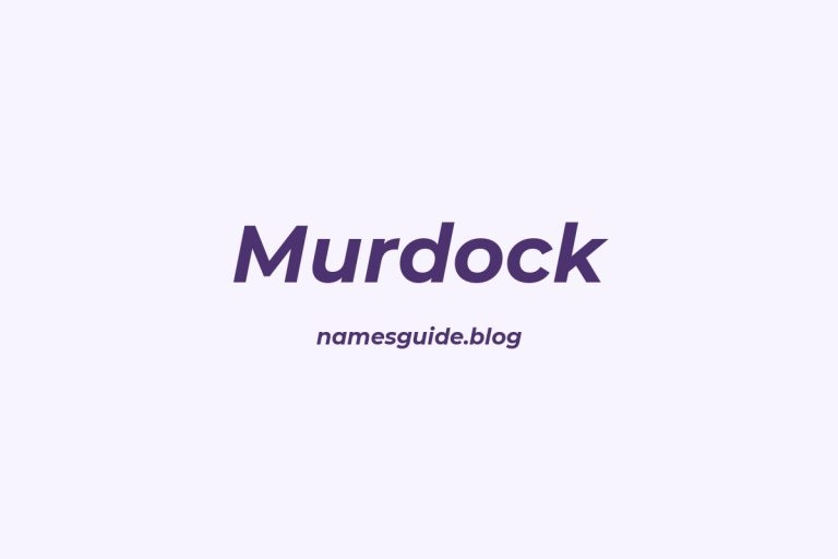 Origin and Meaning of Last Name Murdock