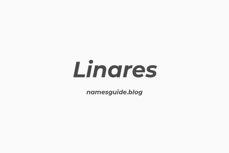 Origin and Meaning of Last Name Linares