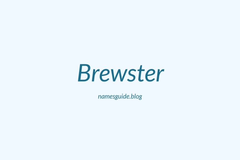 Origin and Meaning of Last Name Brewster