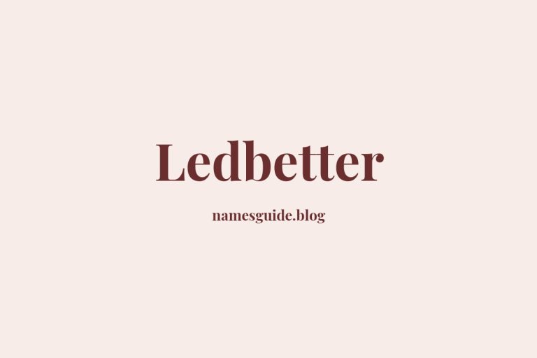 Origin and Meaning of Last Name Ledbetter