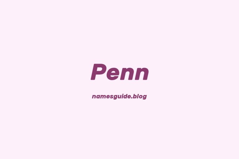 Origin and Meaning of Last Name Penn