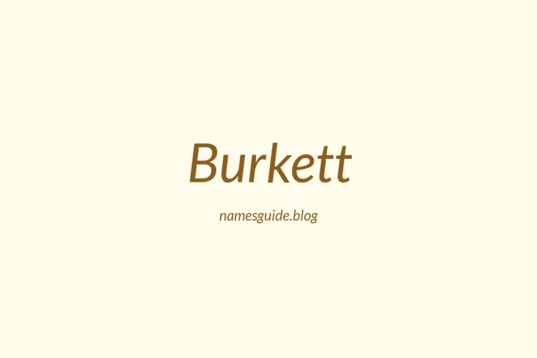 Origin and Meaning of Last Name Burkett