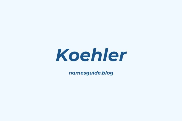 Origin and Meaning of Last Name Koehler