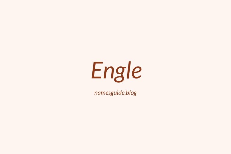 Origin and Meaning of Last Name Engle