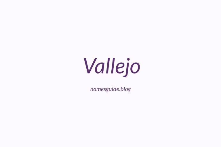Origin and Meaning of Last Name Vallejo
