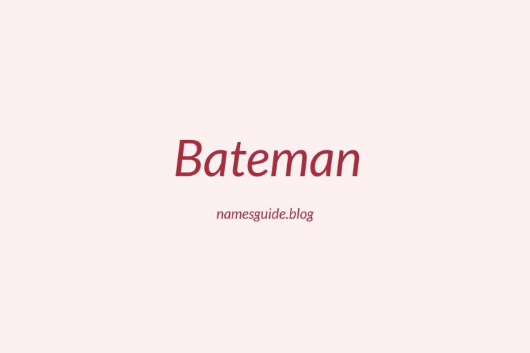 Origin and Meaning of Last Name Bateman