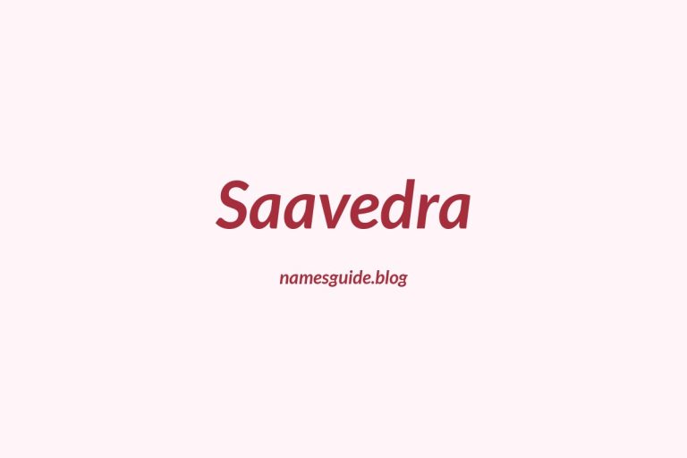 Origin and Meaning of Last Name Saavedra
