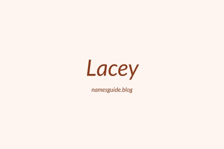 Origin and Meaning of Last Name Lacey