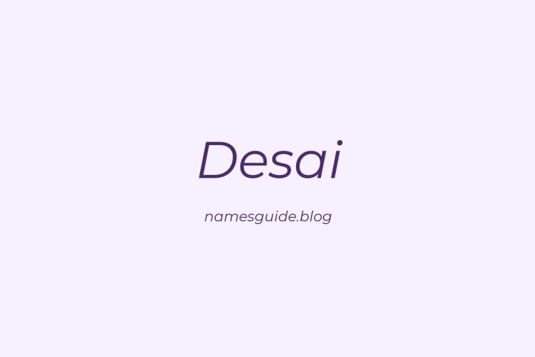 Origin and Meaning of Last Name Desai