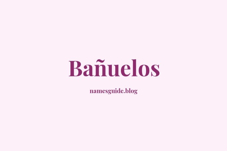 Origin and Meaning of Last Name Bañuelos