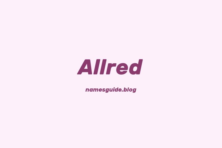 Origin and Meaning of Last Name Allred
