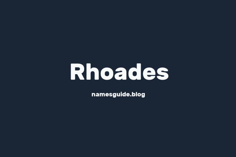 Origin and Meaning of Last Name Rhoades