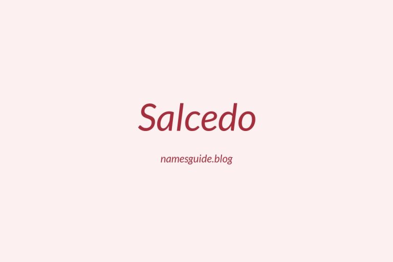 Origin and Meaning of Last Name Salcedo
