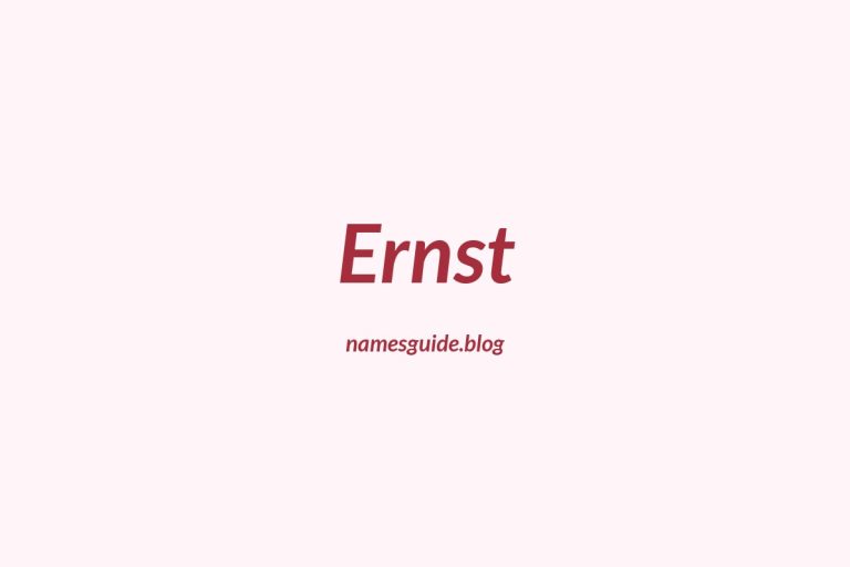 Origin and Meaning of Last Name Ernst