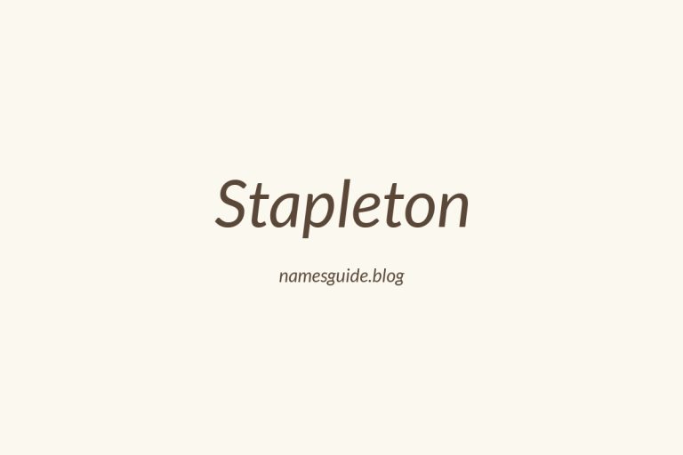 Origin and Meaning of Last Name Stapleton