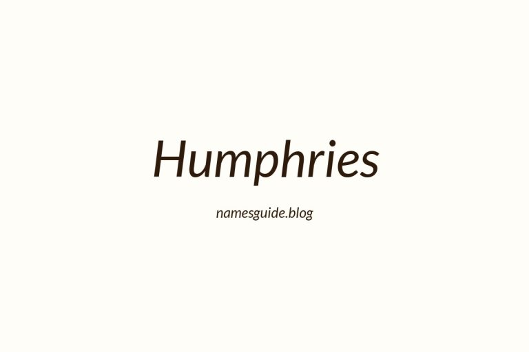 Origin and Meaning of Last Name Humphries