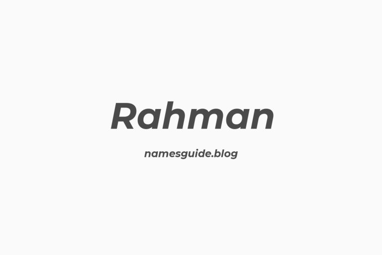 Origin and Meaning of Last Name Rahman