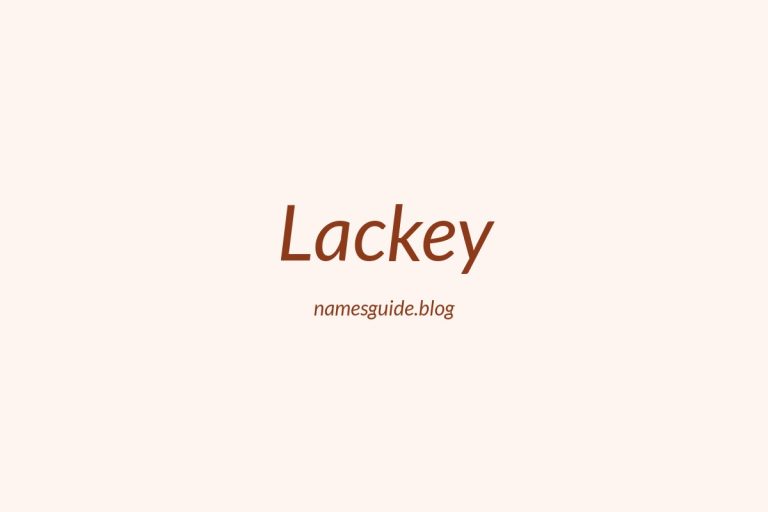 Origin and Meaning of Last Name Lackey