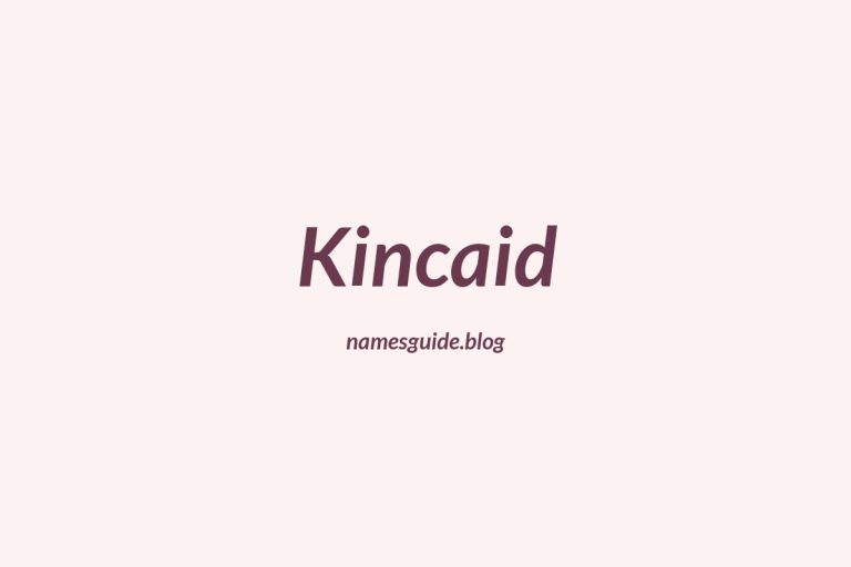 Origin and Meaning of Last Name Kincaid