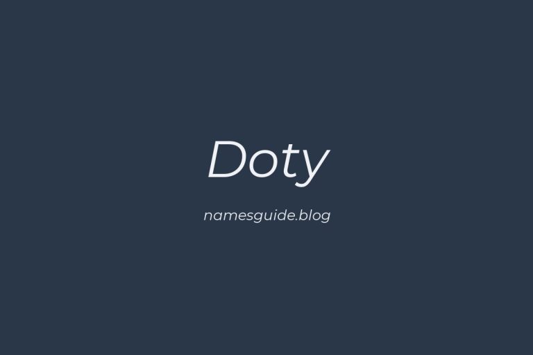 Origin and Meaning of Last Name Doty