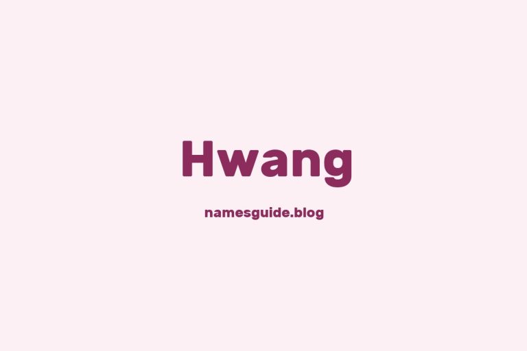 Origin and Meaning of Last Name Hwang