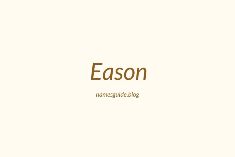 Origin and Meaning of Last Name Eason