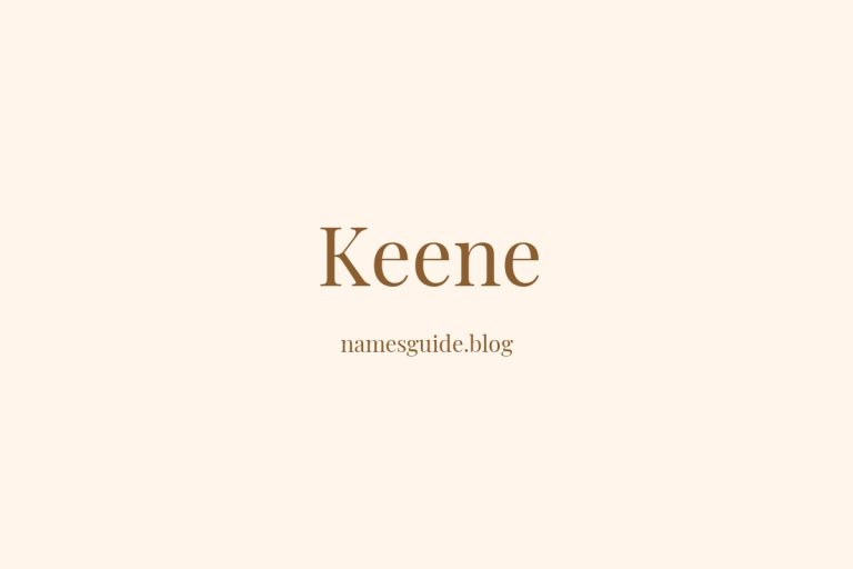 Origin and Meaning of Last Name Keene