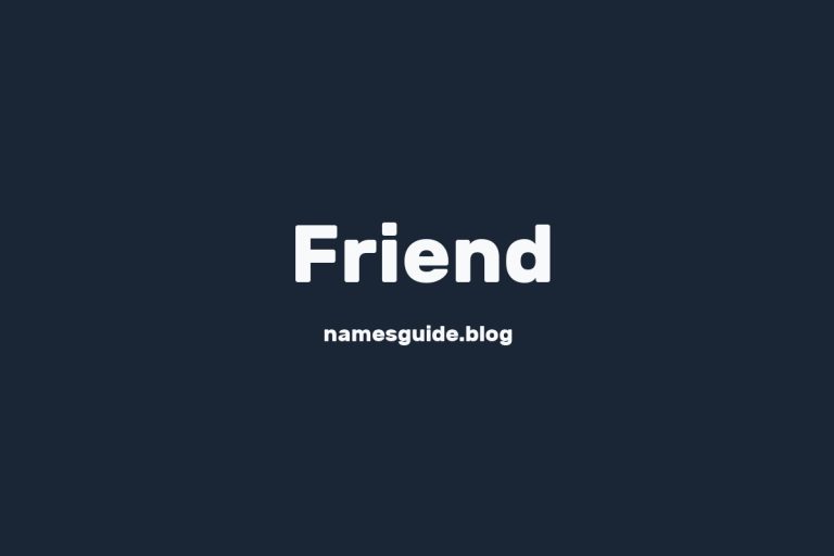 Origin and Meaning of Last Name Friend