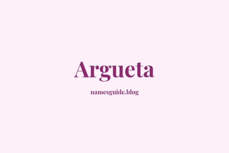 Origin and Meaning of Last Name Argueta
