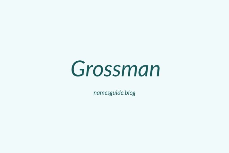 Origin and Meaning of Last Name Grossman