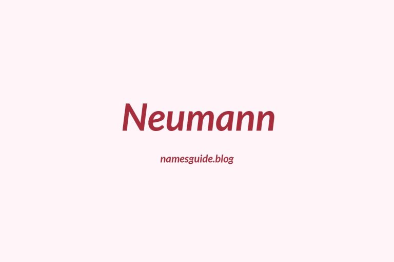 Origin and Meaning of Last Name Neumann