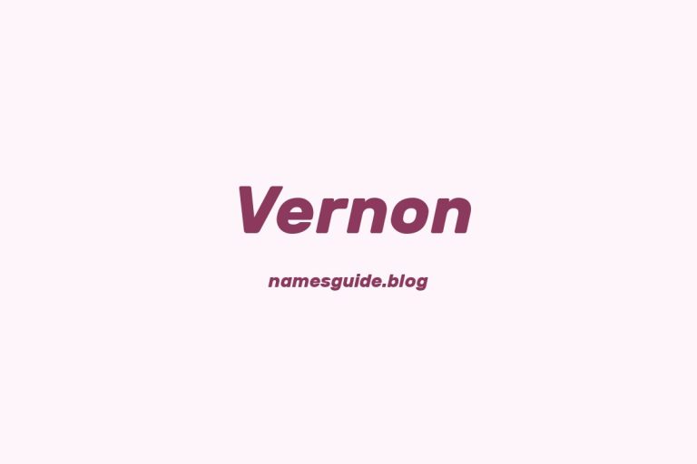 Origin and Meaning of Last Name Vernon